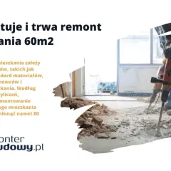 Ile kosztuje kapitalny remont mieszkania 60m2? Prace budowlane z użyciem młotów udarowych.