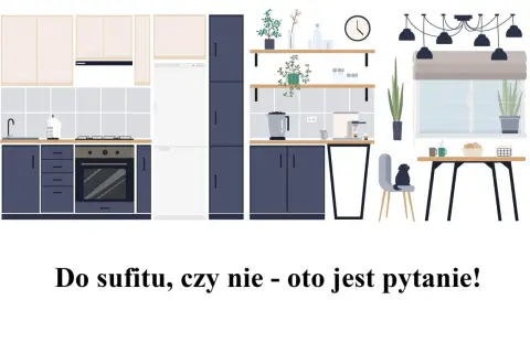 Nowoczesna kuchnia z szafkami do sufitu i na wysokości blatu. Zastanawiasz się nad wymiarami szafek kuchennych?